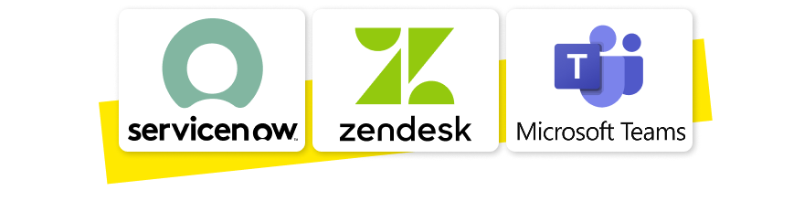 Service Now, Zendesk and Microsoft Teams logos.